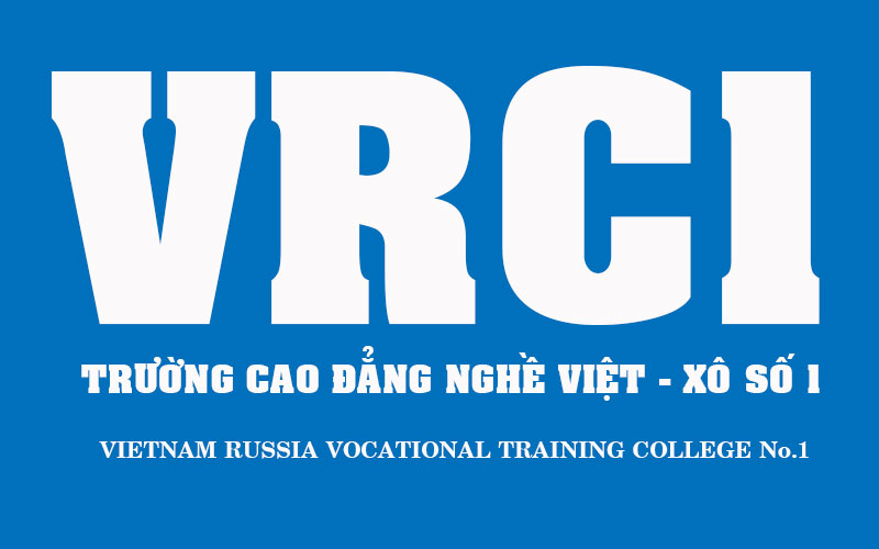 TRƯỜNG CAO ĐẲNG NGHỀ VIỆT XÔ SỐ 1